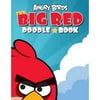 Angry Birds: The Big Red Doodle Book