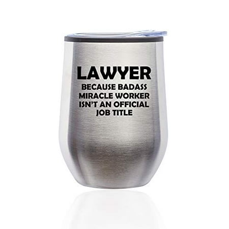 Stemless Wine Tumbler Coffee Travel Mug Glass with Lid Lawyer Miracle Worker Job Title Funny (Silver)
Stemless Wine Tumbler Coffee Travel Mug Glass with Lid Lawyer Miracle Worker Job Title Funny (Silver)