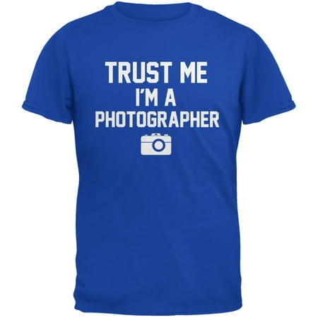 Trust Me Im A Photographer Royal Adult T-Shirt