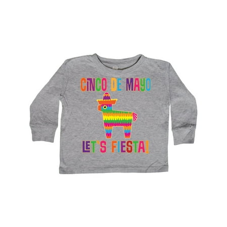 Inktastic Cinco De Mayo Pinata Lets Fiesta Gift Toddler Toddler Girl Long Sleeve T-Shirt