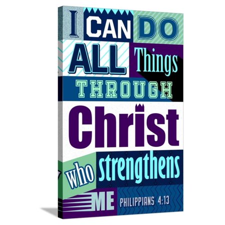 All Things Through Christ (blue) Stretched Canvas Print Wall Art