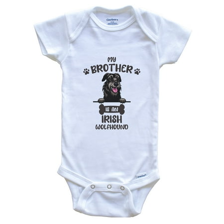 My Brother Is An Irish Wolfhound Cute Dog Breed Baby Bodysuit 0-3 Months White