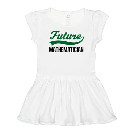 Inktastic Future Mathematician Gift Baby Girl Dress