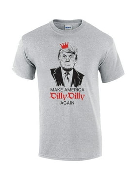 Political Trump Make America Dilly Dilly Again Funny Beer Drinking T-shirt