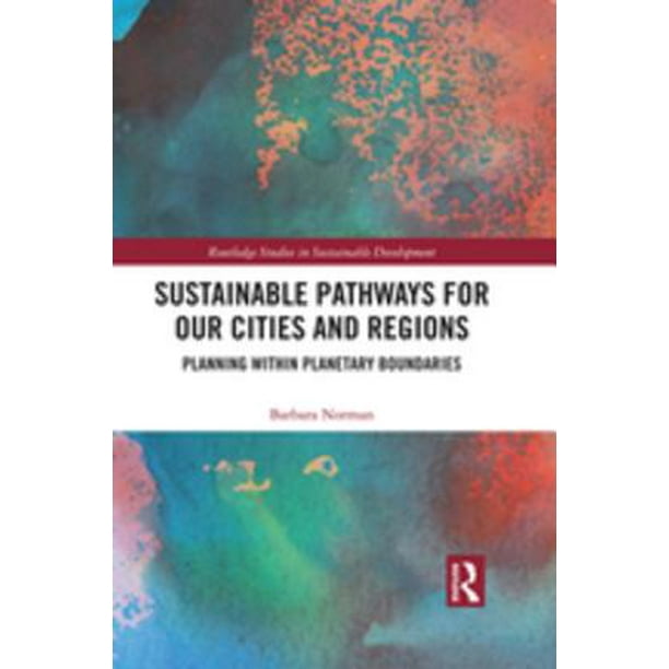 Sustainable Pathways for our Cities and Regions - eBook