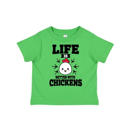 Inktastic Life is Better with Chickens Gift Toddler Boy or Toddler Girl T-Shirt