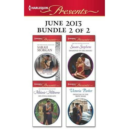 Harlequin Presents June 2013 - Bundle 2 of 2 - eBook