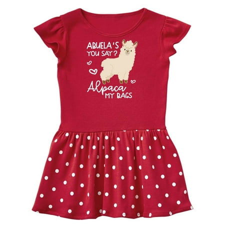 Inktastic Abuela s You Say Alpaca My Bags Gift Toddler Girl Dress