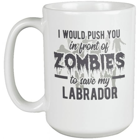 I Would Push You for My Labrador Coffee & Tea Mug for Dog Lover (15oz)
I Would Push You for My Labrador Coffee & Tea Mug for Dog Lover (15oz)