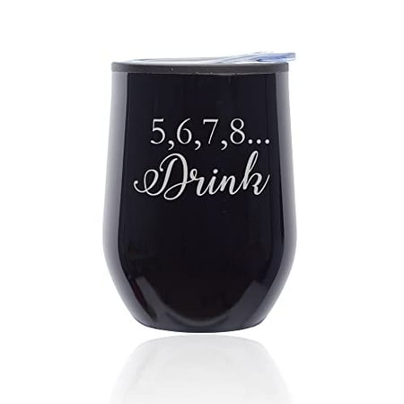 Stemless Wine Tumbler Coffee Travel Mug Glass with Lid 5 6 7 8 Drink Funny Dance Dancer Teacher Mom (Midnight Black)
Stemless Wine Tumbler Coffee Travel Mug Glass with Lid 5 6 7 8 Drink Funny Dance Dancer Teacher Mom (Midnight Black)