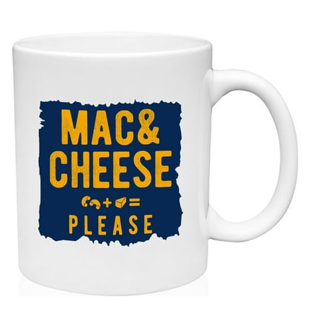 Mac And Cheese Please Mug Ceramic Coffee Mug Funny Gift Cup