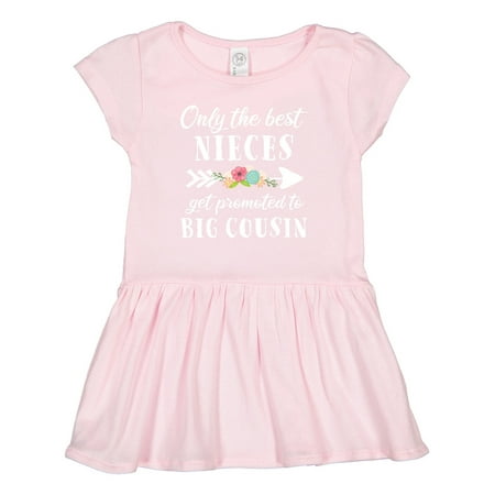 Inktastic Only the Best Nieces Get Promoted to Big Cousin Gift Toddler Girl Dress
Inktastic Only the Best Nieces Get Promoted to Big Cousin Gift Toddler Girl Dress