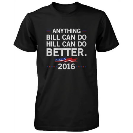 Hill Can Do Better Hillary Clinton for President 2016 T-shirt Black Tee Funny Shirt UNISEX-2XLARGE
Hill Can Do Better Hillary Clinton for President 2016 T-shirt Black Tee Funny Shirt UNISEX-2XLARGE
