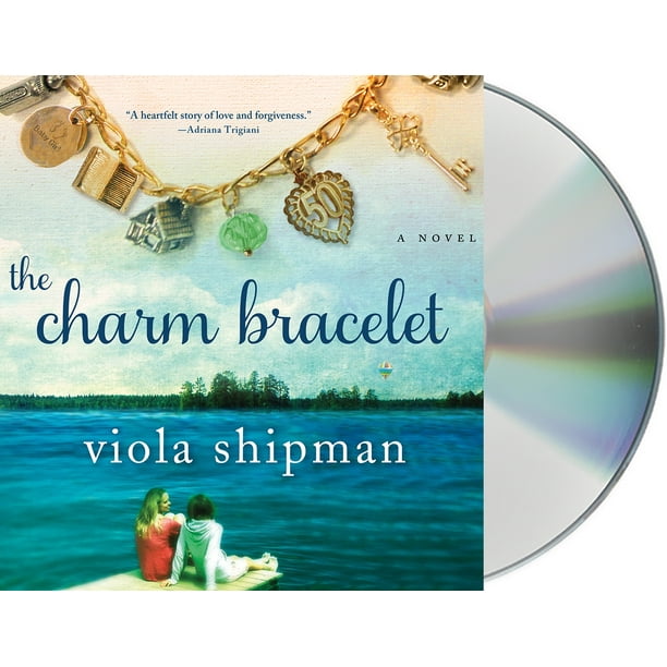 The Charm Bracelet : A Novel