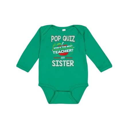 Inktastic Pop Quiz Sister Best Teacher Gift Baby Boy or Baby Girl Long Sleeve Bodysuit 
Inktastic Pop Quiz Sister Best Teacher Gift Baby Boy or Baby Girl Long Sleeve Bodysuit