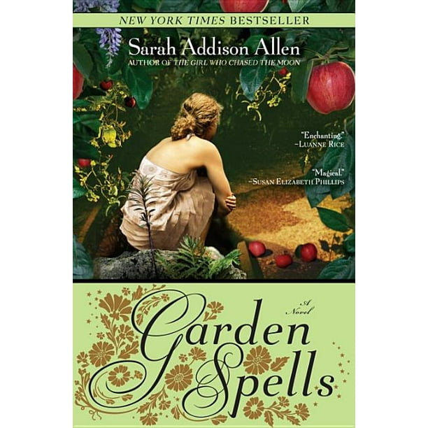 Garden Spells : A Novel