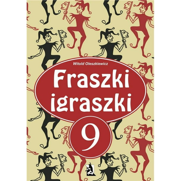 Fraszki igraszki 9 - eBook