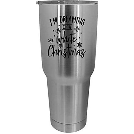 I m Dreaming Of A White Christmas Merry Christmas Etched 30oz Stainless Steel Tumbler
I m Dreaming Of A White Christmas Merry Christmas Etched 30oz Stainless Steel Tumbler