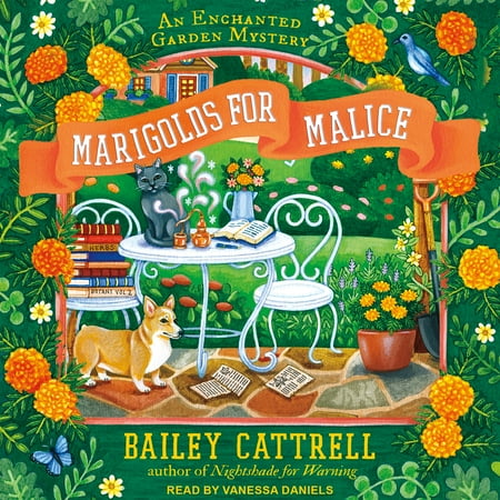 Enchanted Garden Mystery: Marigolds for Malice (Audiobook)
