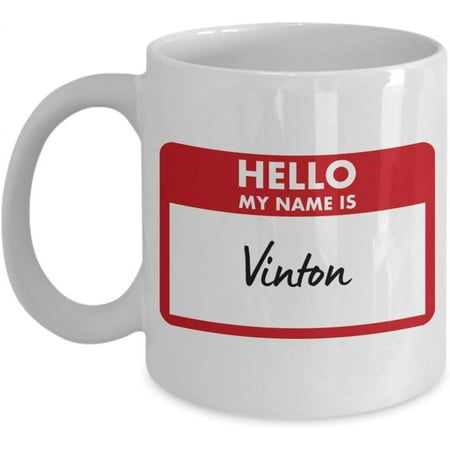 My Name Is Vinton Coffee Mug With Name Badge Vinton Birthday Gifts for Vinton Cup 11oz Playful Fox PFX65A
My Name Is Vinton Coffee Mug With Name Badge Vinton Birthday Gifts for Vinton Cup 11oz Playful Fox PFX65A