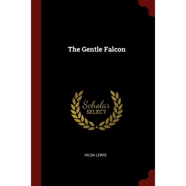 The Gentle Falcon