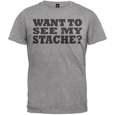 Want To See My Stache Grey Adult T-Shirt