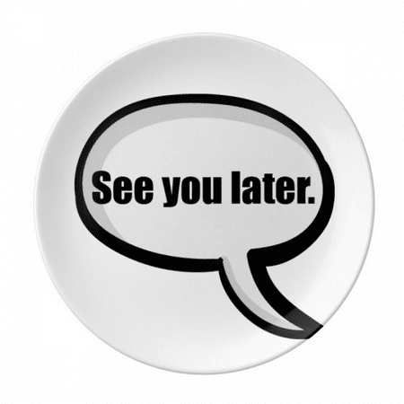 Daily Language Chat Happy Greetings Plate Decorative Porcelain Salver Tableware Dinner Dish
Daily Language Chat Happy Greetings Plate Decorative Porcelain Salver Tableware Dinner Dish