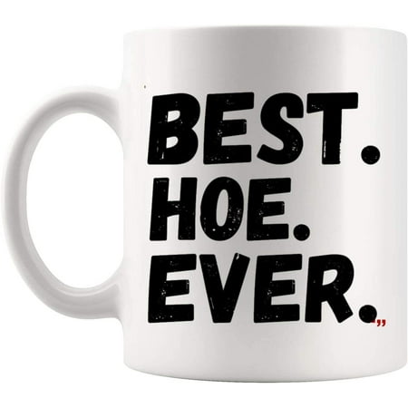 Jokes Mug Funny Gift for Men Women Coffee Cup Best Hoe Ever cool Quotes Gifts | Sarcasm Gift Men Women
Jokes Mug Funny Gift for Men Women Coffee Cup Best Hoe Ever cool Quotes Gifts | Sarcasm Gift Men Women