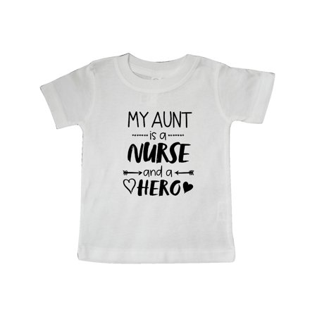 Inktastic My Aunt is a Nurse and a Hero Gift Baby Boy or Baby Girl T-Shirt