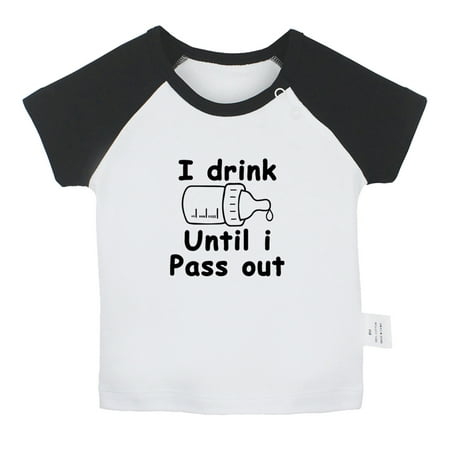 I Drink Until I Pass Out Funny T shirt For Baby Newborn Babies T-shirts Infant Tops 0-24M Kids Graphic Tees Clothing (Short Black Raglan T-shirt 6-12 Months)
I Drink Until I Pass Out Funny T shirt For Baby Newborn Babies T-shirts Infant Tops 0-24M Kids Graphic Tees Clothing (Short Black Raglan T-shirt 6-12 Months)