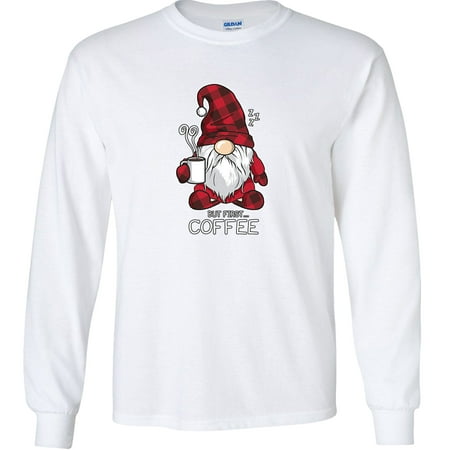 Fair Game But First...Coffee Pajamas Gnome Long Sleeve Shirt funny gnomes graphic tee-White-Small
Fair Game But First...Coffee Pajamas Gnome Long Sleeve Shirt funny gnomes graphic tee-White-Small