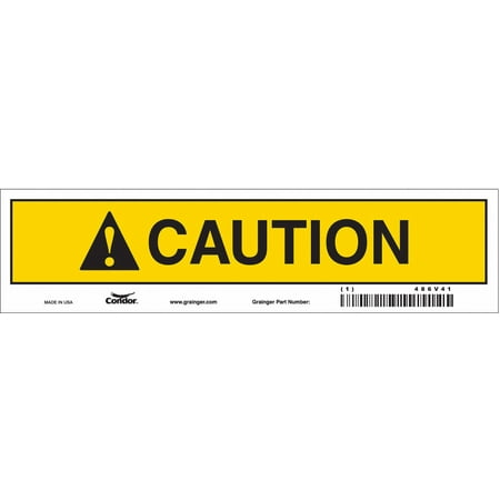 Condor Safety Sign 2.25in x 9in Vinyl 486V41 486V41 ZO-G6246873