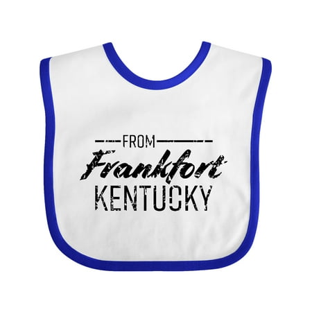Inktastic From Frankfort Kentucky in Black Distressed Text Gift Baby Boy or Baby Girl Bib
Inktastic From Frankfort Kentucky in Black Distressed Text Gift Baby Boy or Baby Girl Bib