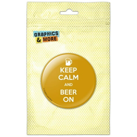 Keep Calm And Beer On Refrigerator Button Magnet