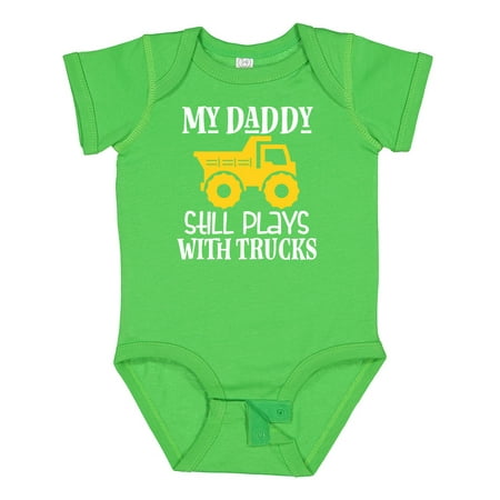 Inktastic Construction My Daddy Still Plays with Trucks Gift Baby Boy or Baby Girl Bodysuit