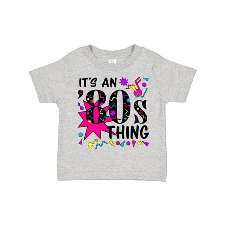 Inktastic It s an 80s Thing Gift Toddler Boy or Toddler Girl T-Shirt