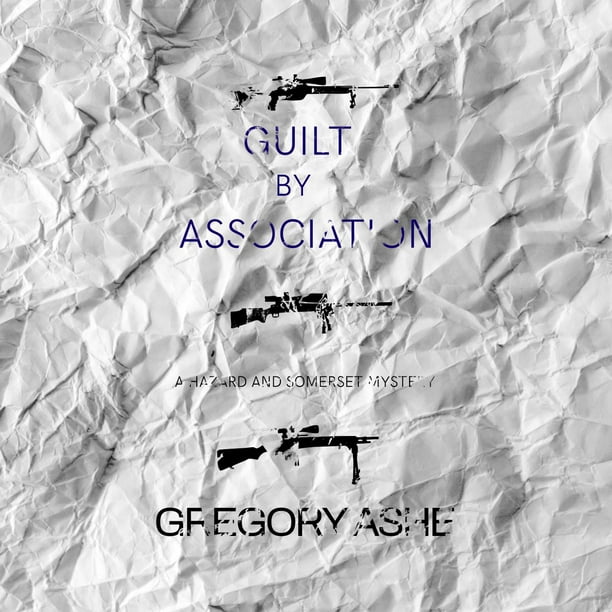 Guilt by Association - Audiobook