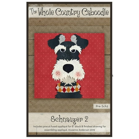 The Whole Country Caboodle Schnauzer 2 Precut Fused Appliqué Pack