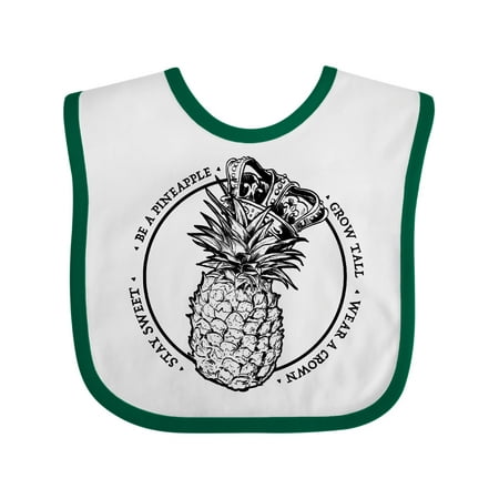 Inktastic Grow Tall Stay Sweet Wear a Crown Pineapple Queen Gift Baby Girl Bib
