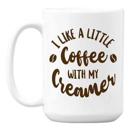 I Like a Little Coffee with My Creamer White Ceramic Coffee & Tea Mug Cup (15oz)
I Like a Little Coffee with My Creamer White Ceramic Coffee & Tea Mug Cup (15oz)
