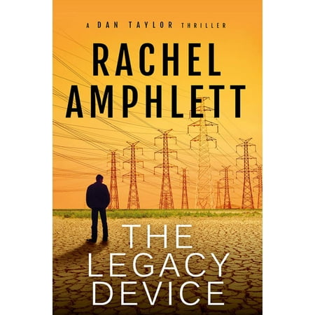 The Legacy Device (A Dan Taylor short story prequel) - 0.5 - eBook