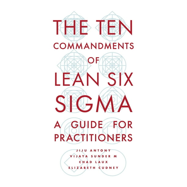 The Ten Commandments of Lean Six Sigma - eBook