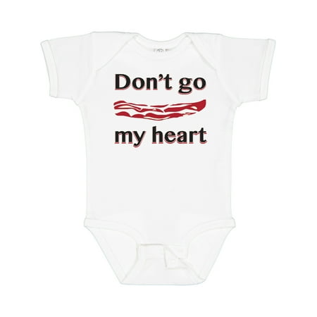 Inktastic Don t Go Bacon My Heart Gift Baby Boy or Baby Girl Bodysuit