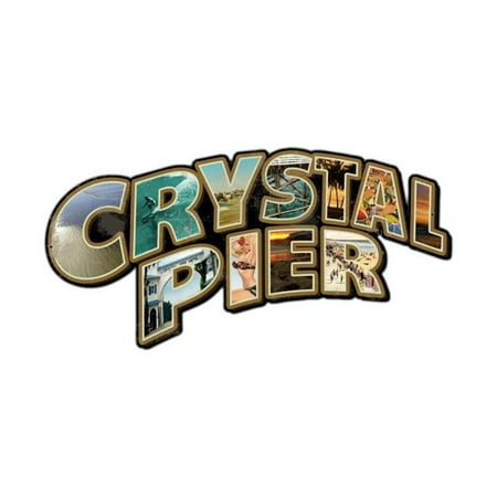 Past Time Signs PS202 Crystal Pier San Diego Custom Metal Shape Sign