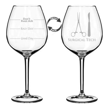 Wine Glass Goblet Two Sided Surgical Tech (20 oz Jumbo)