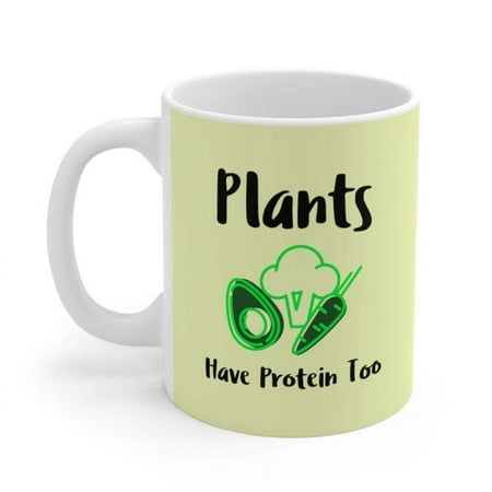 Plants Have Protein Too Mug