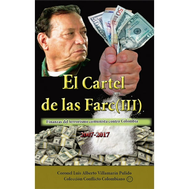 El cartel de las Farc Volumen III - eBook