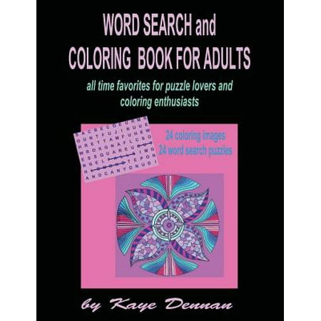 Word Search and Coloring Book for Adults: All Time Favorites for Puzzle Lovers and Coloring Enthusiasts