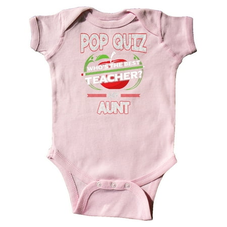 Inktastic Pop Quiz Aunt Best Teacher Gift Baby Boy or Baby Girl Bodysuit