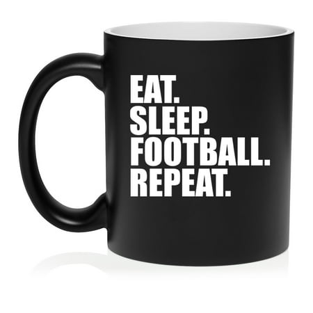 Eat Sleep Football Repeat Ceramic Coffee Mug Tea Cup Gift for Her Him Friend Coworker Wife Husband (11oz Matte Black)
Eat Sleep Football Repeat Ceramic Coffee Mug Tea Cup Gift for Her Him Friend Coworker Wife Husband (11oz Matte Black)